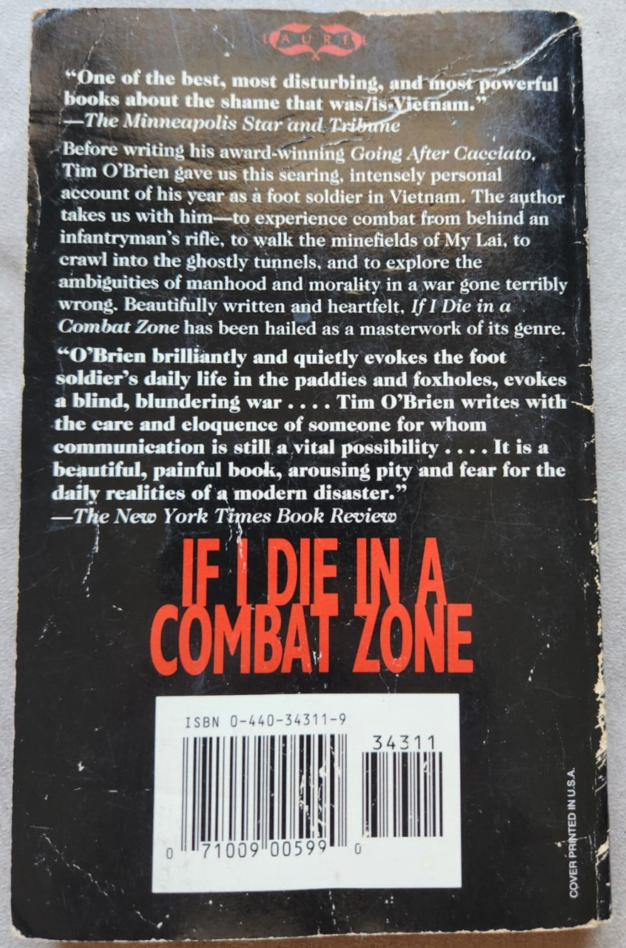 If I Die in a Combat Zone Box Me Up and Ship Me Home Tim O’Brien 1987 Paperback