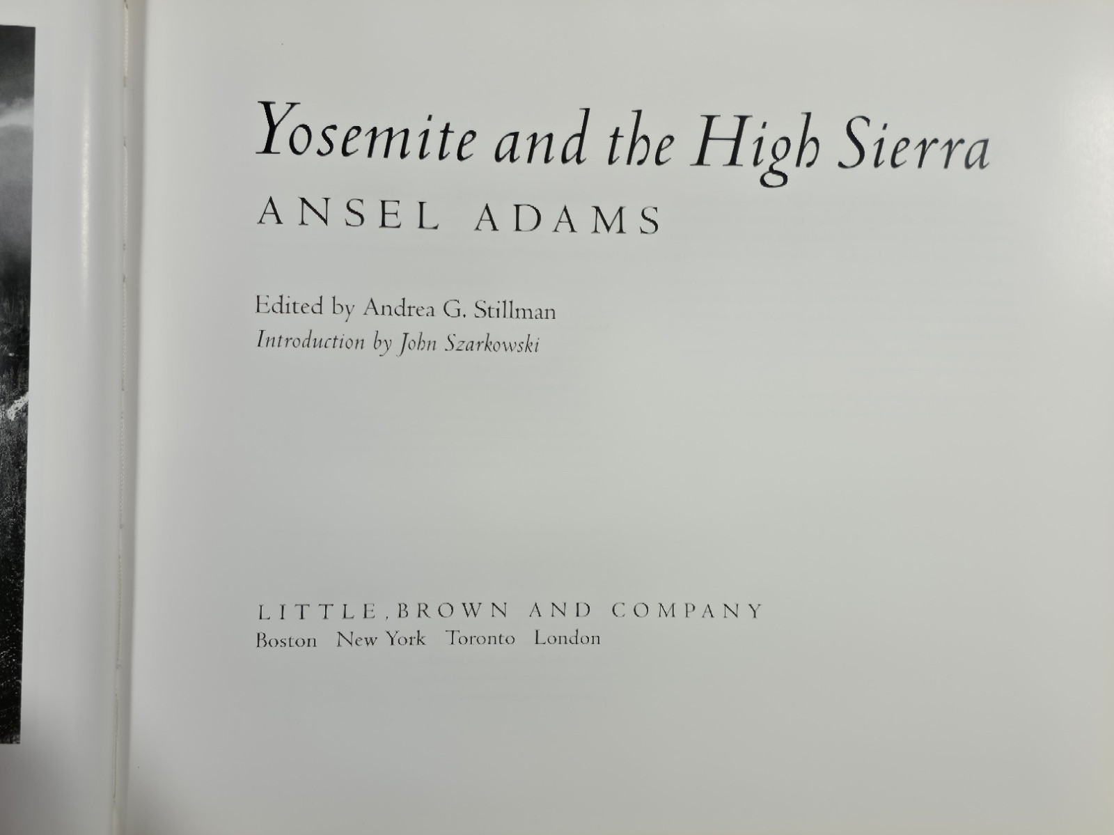 Yosemite And The High Sierra Ansel Adams Andrea Stillman