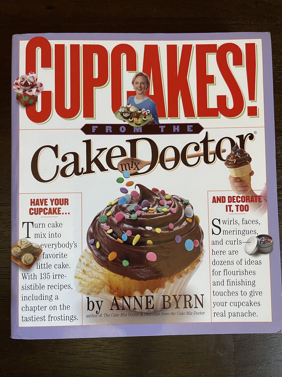 Cupcakes! from The Cake Mix Doctor – Anne Byrn, 0761135480, Paperback – Desserts