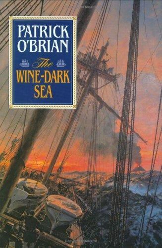 The Wine-Dark Sea by O’Brian, Patrick