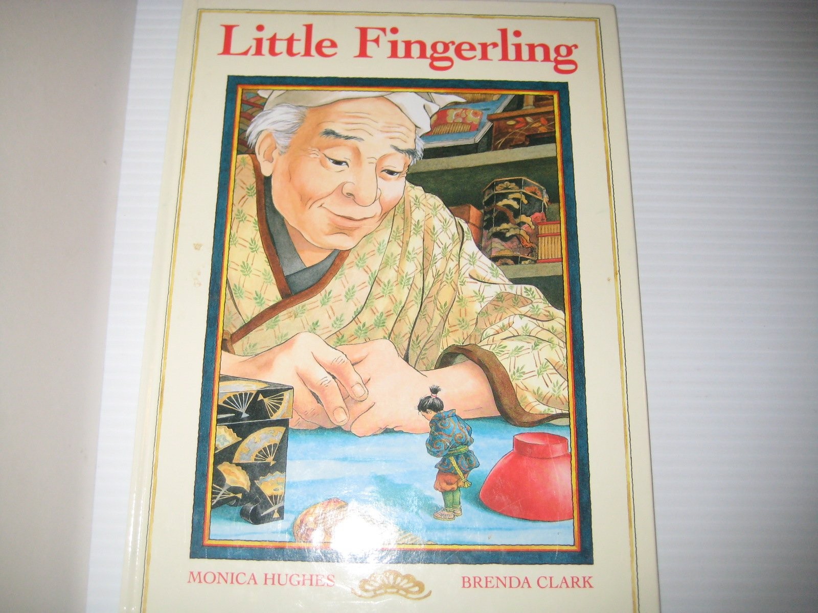 Little Fingerling: A Japanese Folk Tale – hardcover Hughes, Monica|Clark, Br…