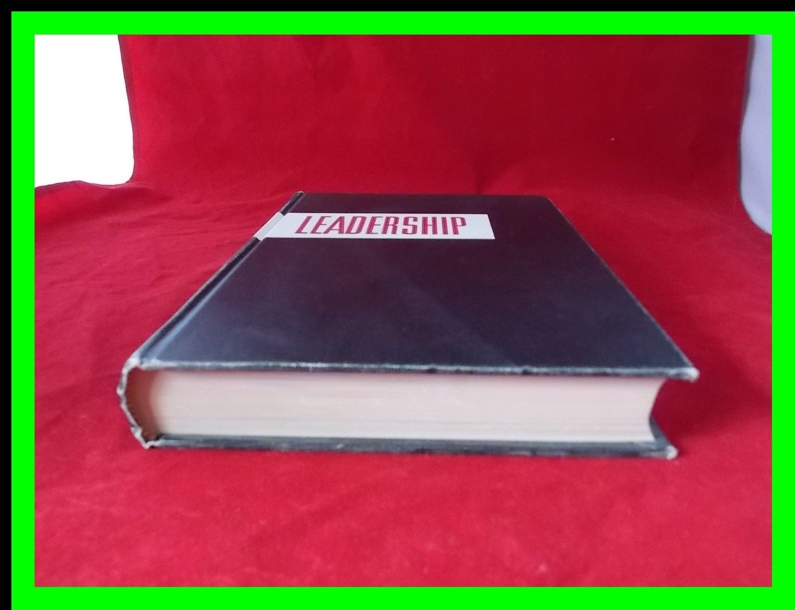 LDS Leadership by Sterling W Sill 1960 Hardcover Volume 1