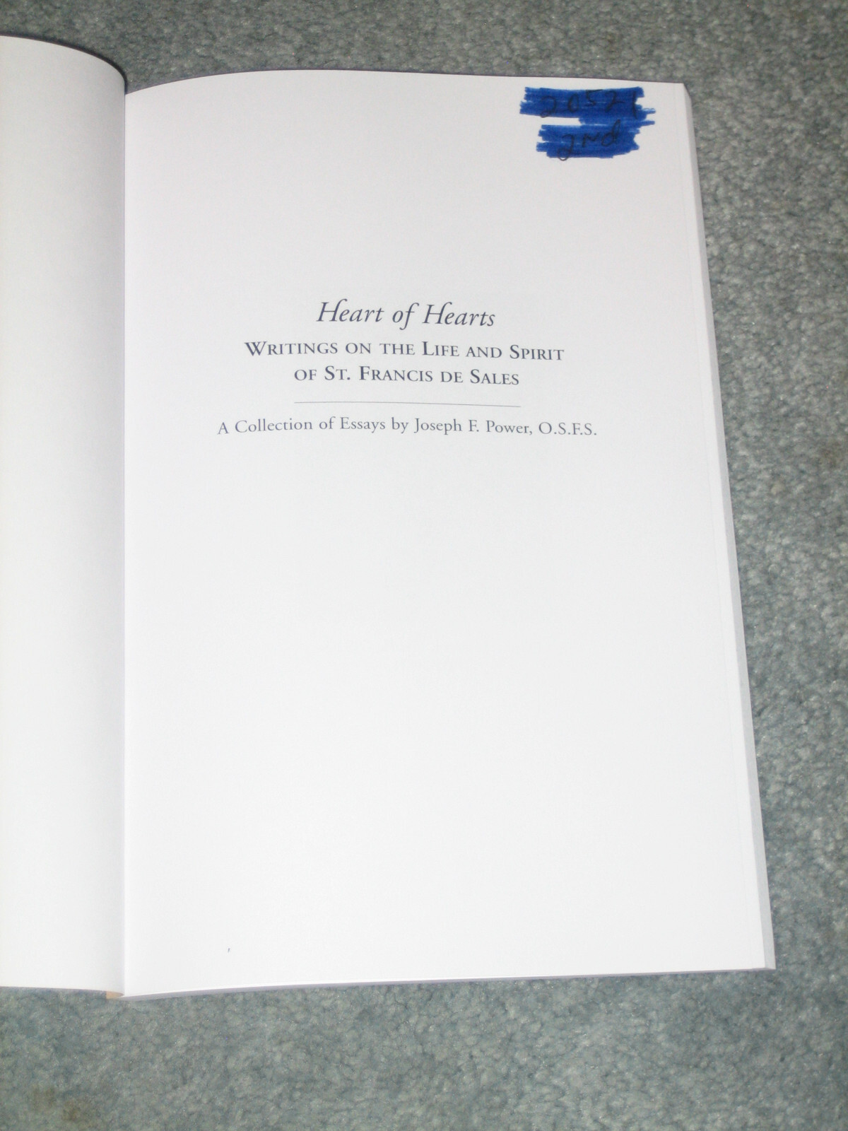Heart of Hearts Writings on the Life & Spirit of St. Francis De Sales Paperback