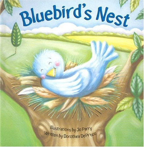 Bluebird’s Nest – Deprisco, Dorothea|Parry, Jo – Good – See condition notes
