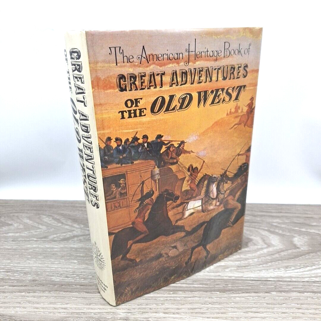 1969 American Heritage Books Great Adventures of the Old West HCDJ Mylar Cover