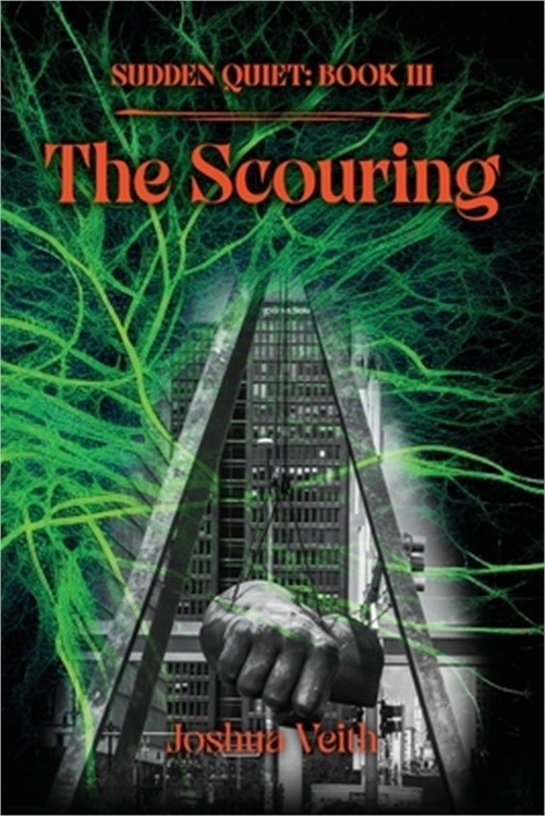 The Scouring: Sudden Quiet: Book III (Paperback or Softback)