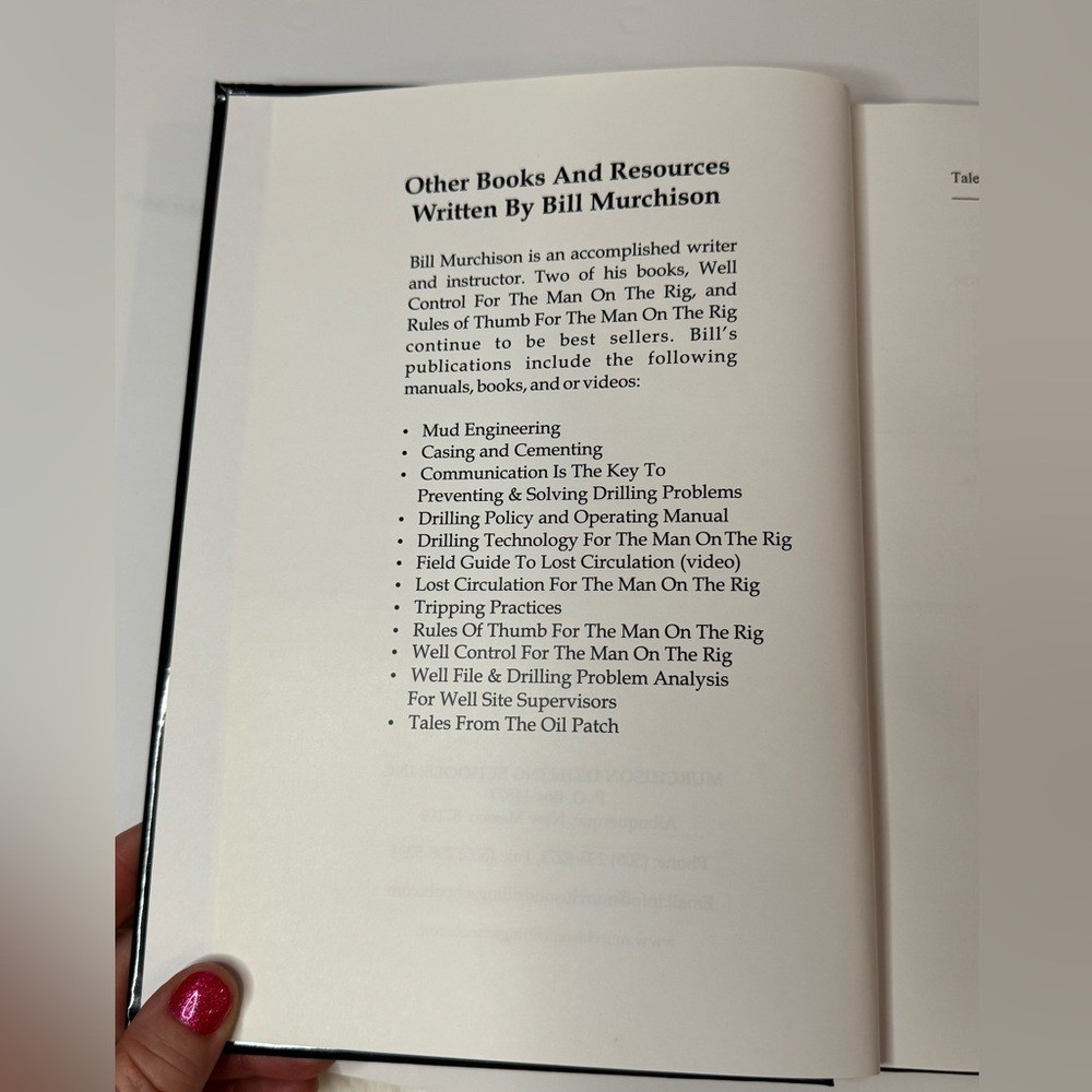 Tales from the Oil Patch by William J. Murchison, Drilling Schools, Inc. 2003