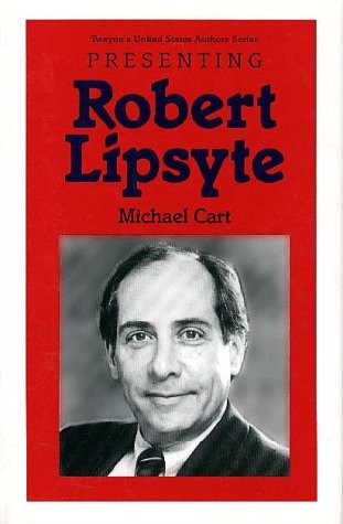 Presenting Robert Lipsyte (Twayne’s United States Authors Series)