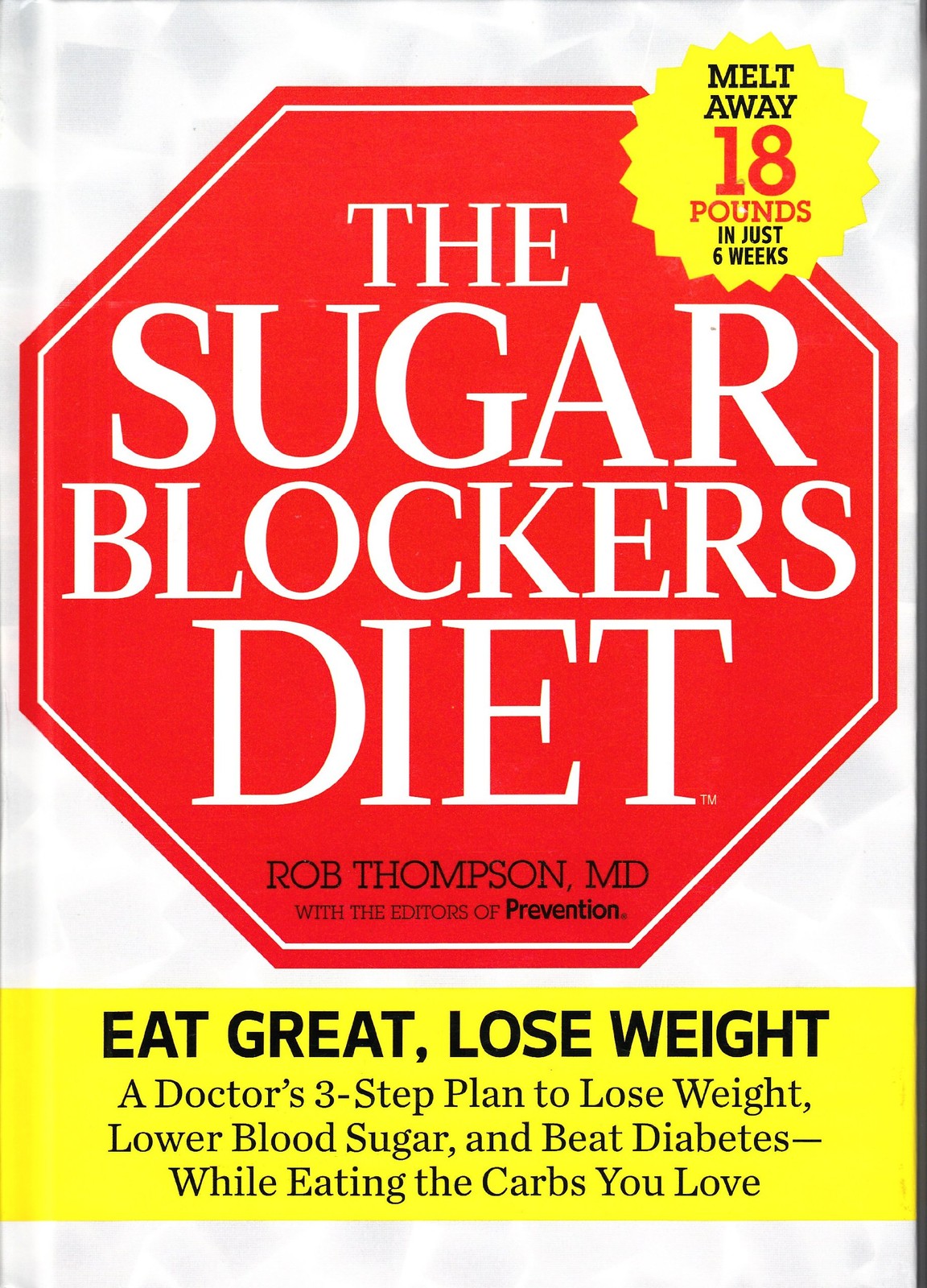 The Sugar Blockers Diet by Thompson, Rob; with the editors of Prevention Mag…