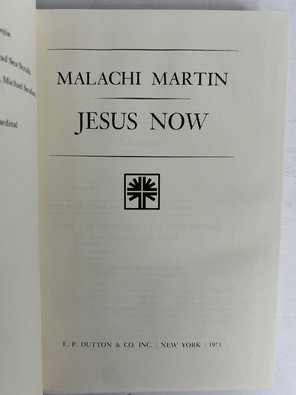JESUS NOW By Malachi Martin – 1973 Hardcover