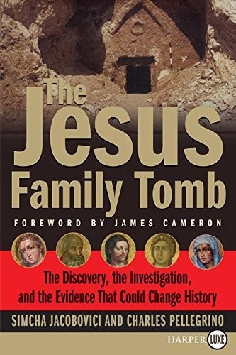 The Jesus Family Tomb: The Dis – ACCEPTABLE