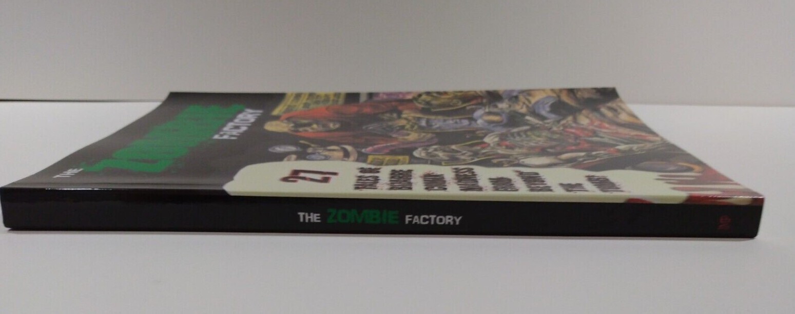 The Zombie Factory 27 Tales of Bizarre Comix Fro Beyond The Tomb