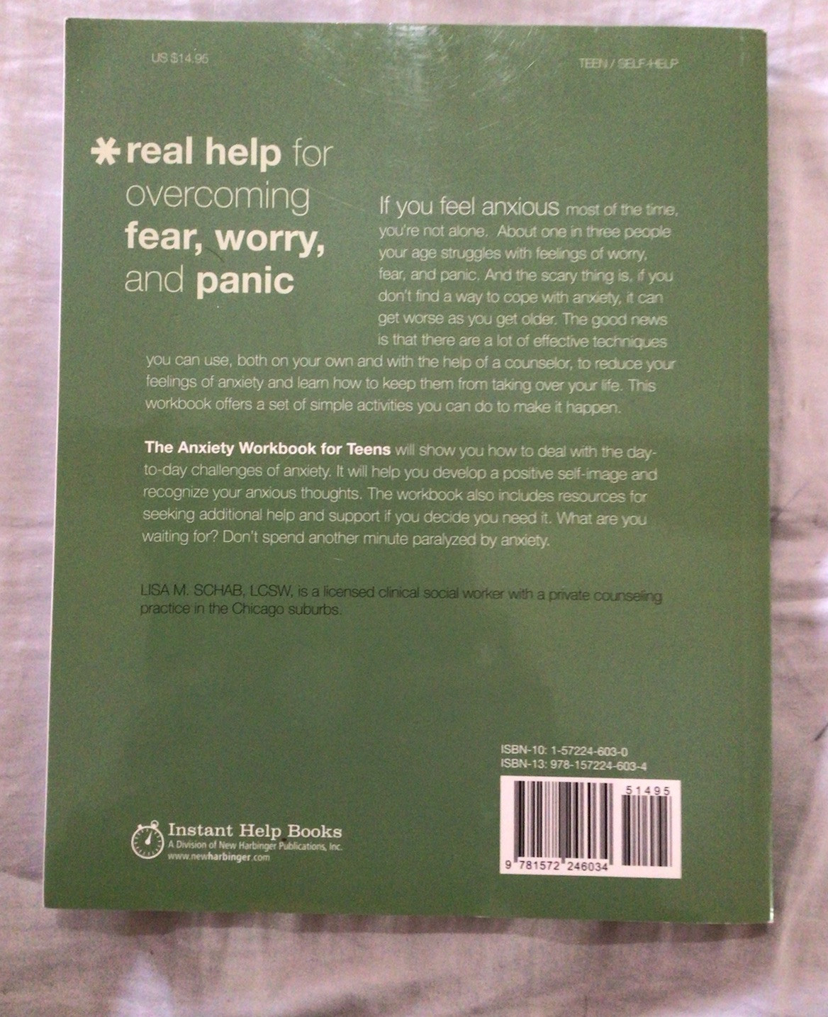 Anxiety Workbook For Teens: By Lisa M. Schab, LCSW