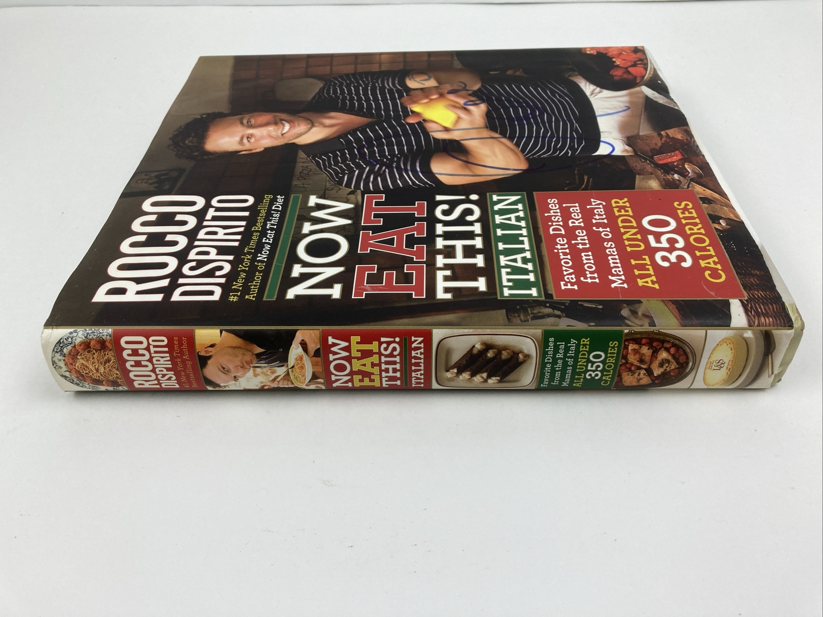 Rocco Dispirito Now Eat This! Italian Favorite Dishes from Real Mamas – SIGNED