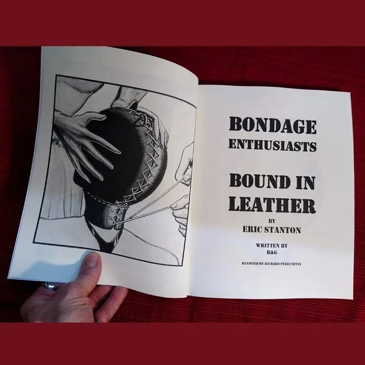 Eric Stanton: Bondage Enthusiasts Bound in Leather [*Expanded Edition] – NEW!