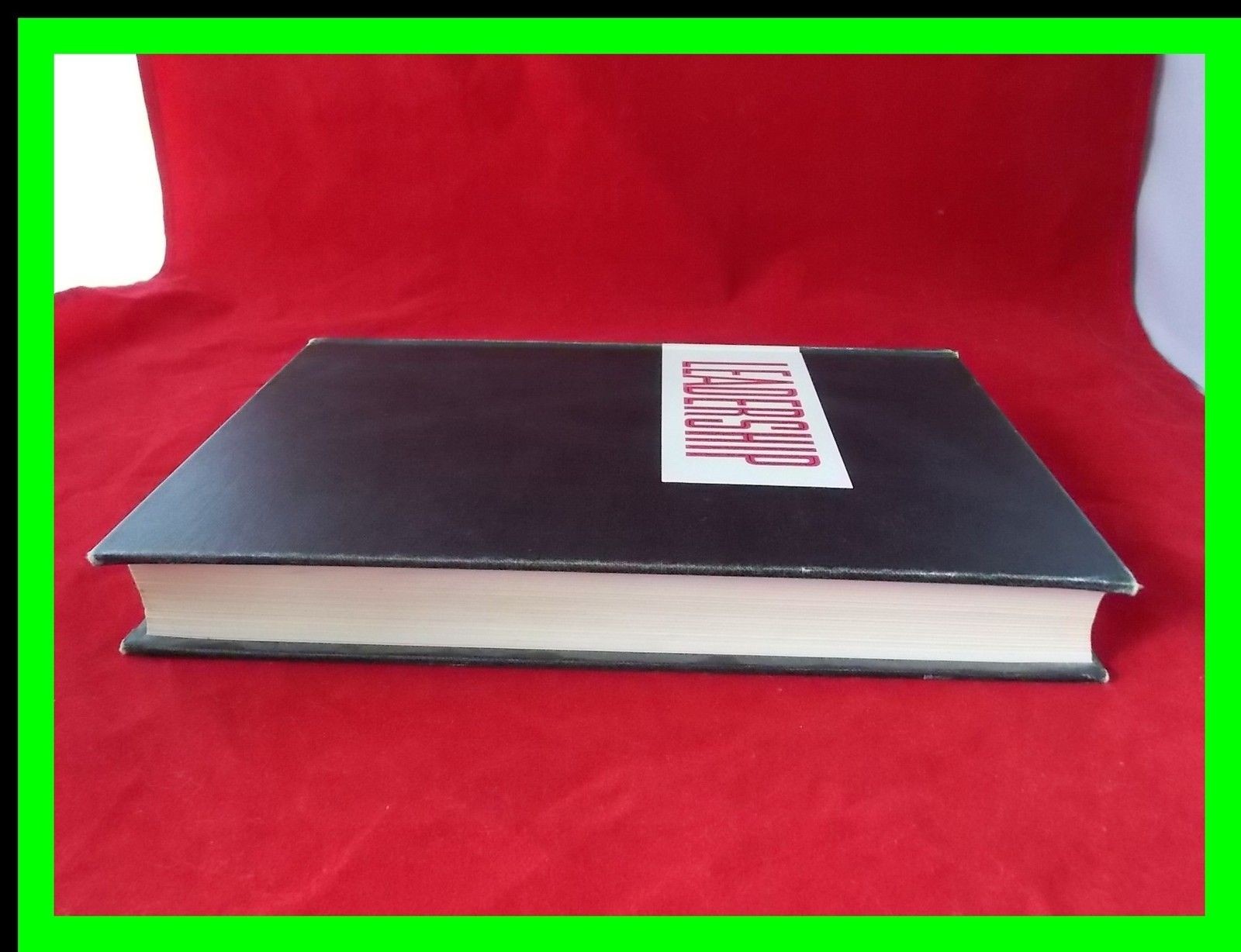 LDS Leadership by Sterling W Sill 1960 Hardcover Volume 1