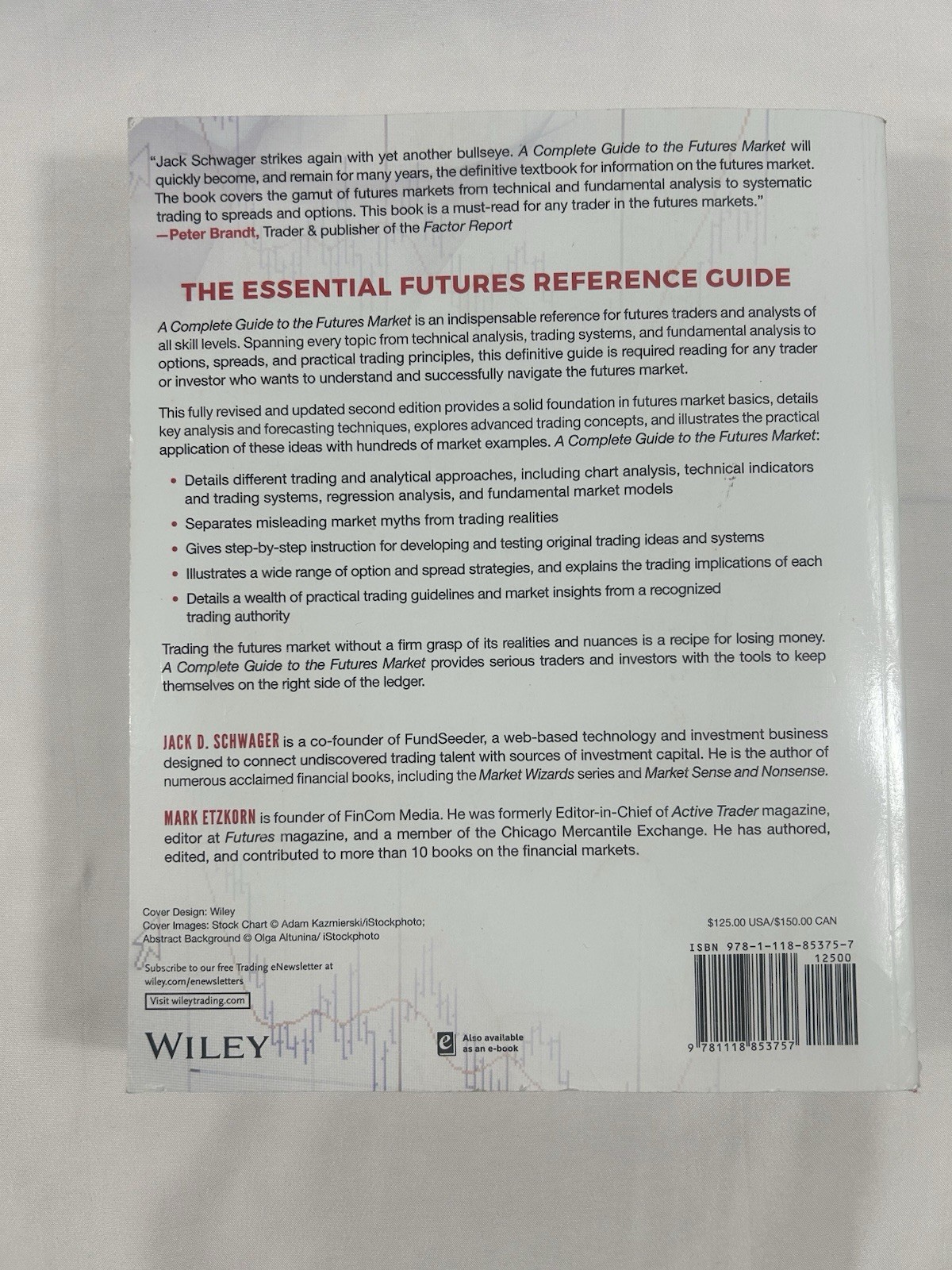 Jack D Schwager A Complete Guide to the Futures Market 2nd Edition Wiley Trading