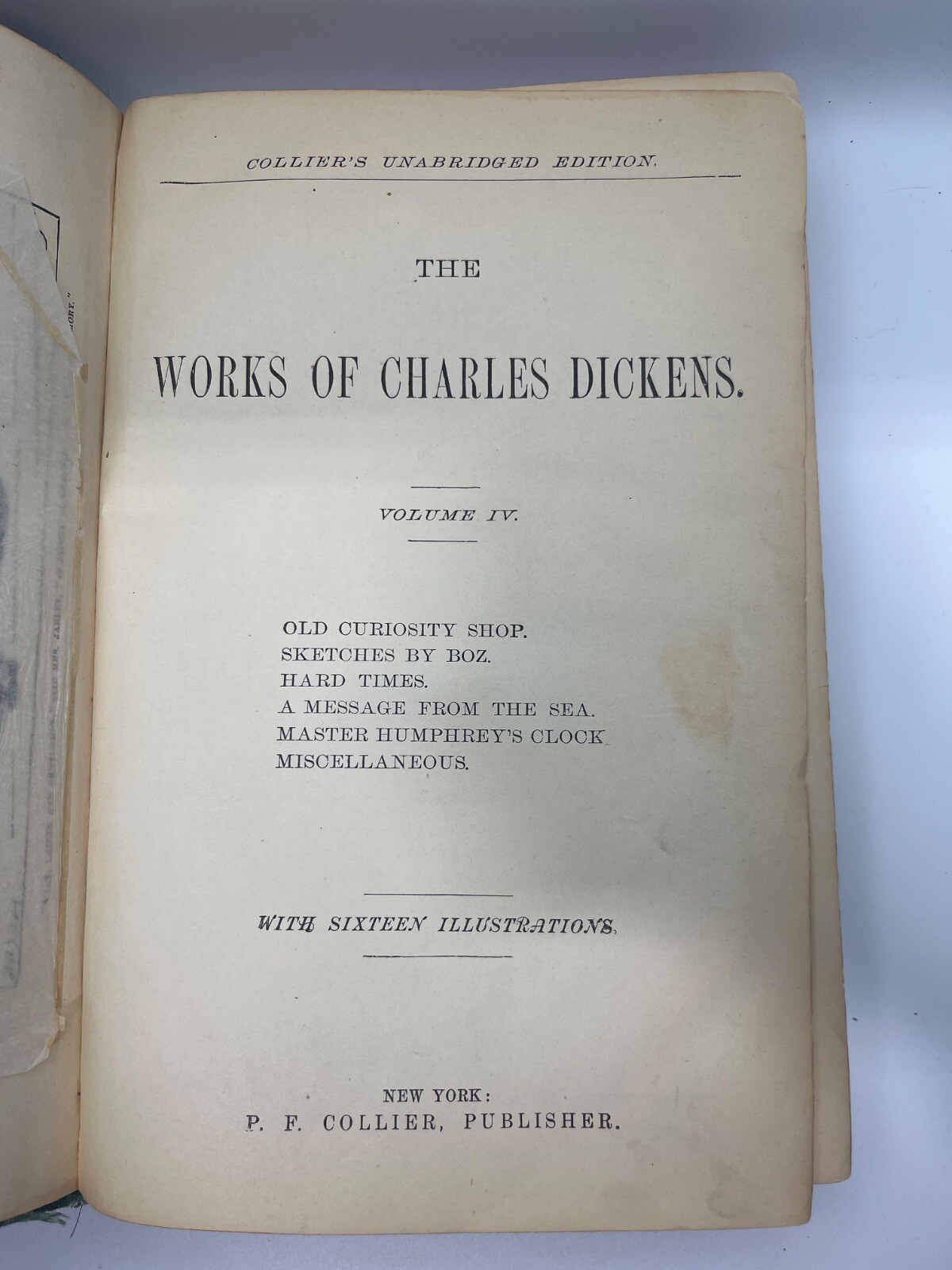 The Works of Charles Dickens, Volume IV(4) – Collier’s Unabridged Edition – …