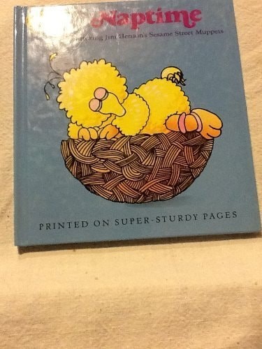 NAPTIME (Sesame Street Toddler Books) by Sesame Street, Good Book