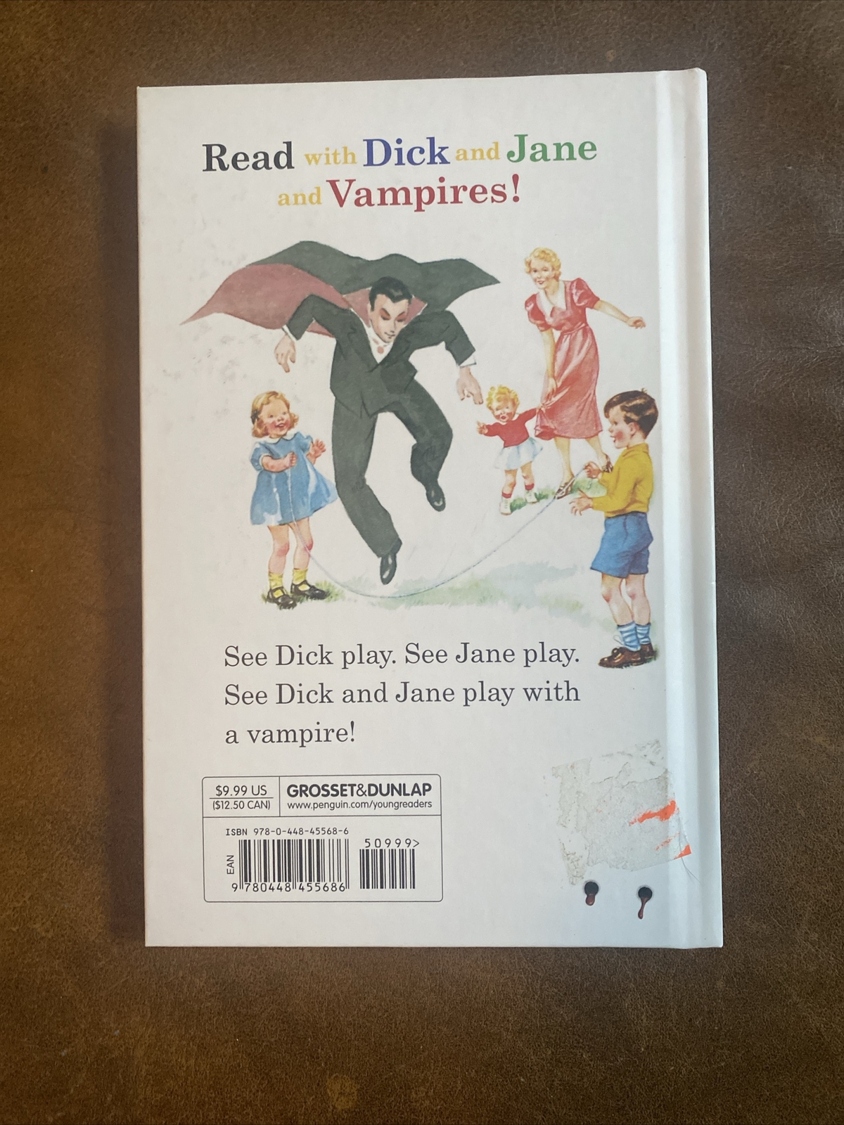 Dick and Jane Ser.: Dick and Jane and Vampires by Laura Marchesani (2010,…