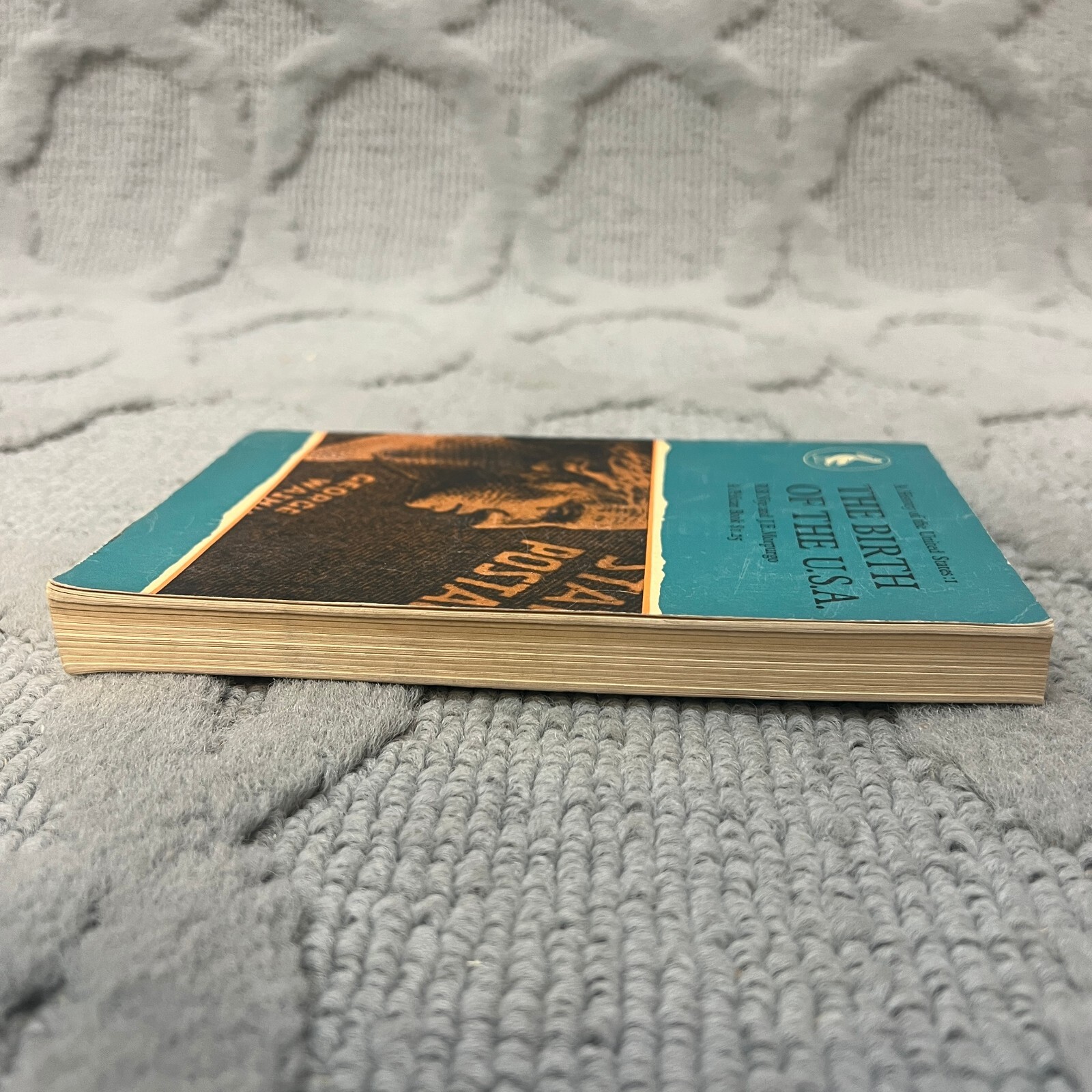 The Birth Of The U.S.A. History Paperback Book R.B. Nye and J.E. Morpurgo 1961