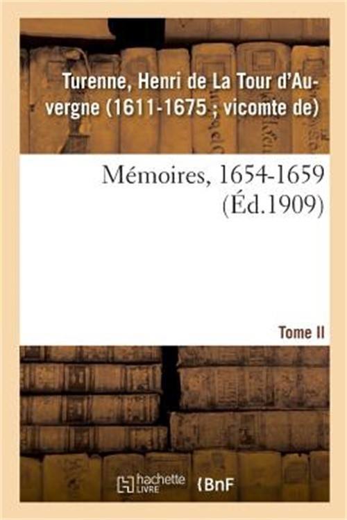 M�moires, 1654-1659. Tome II (Paperback or Softback)