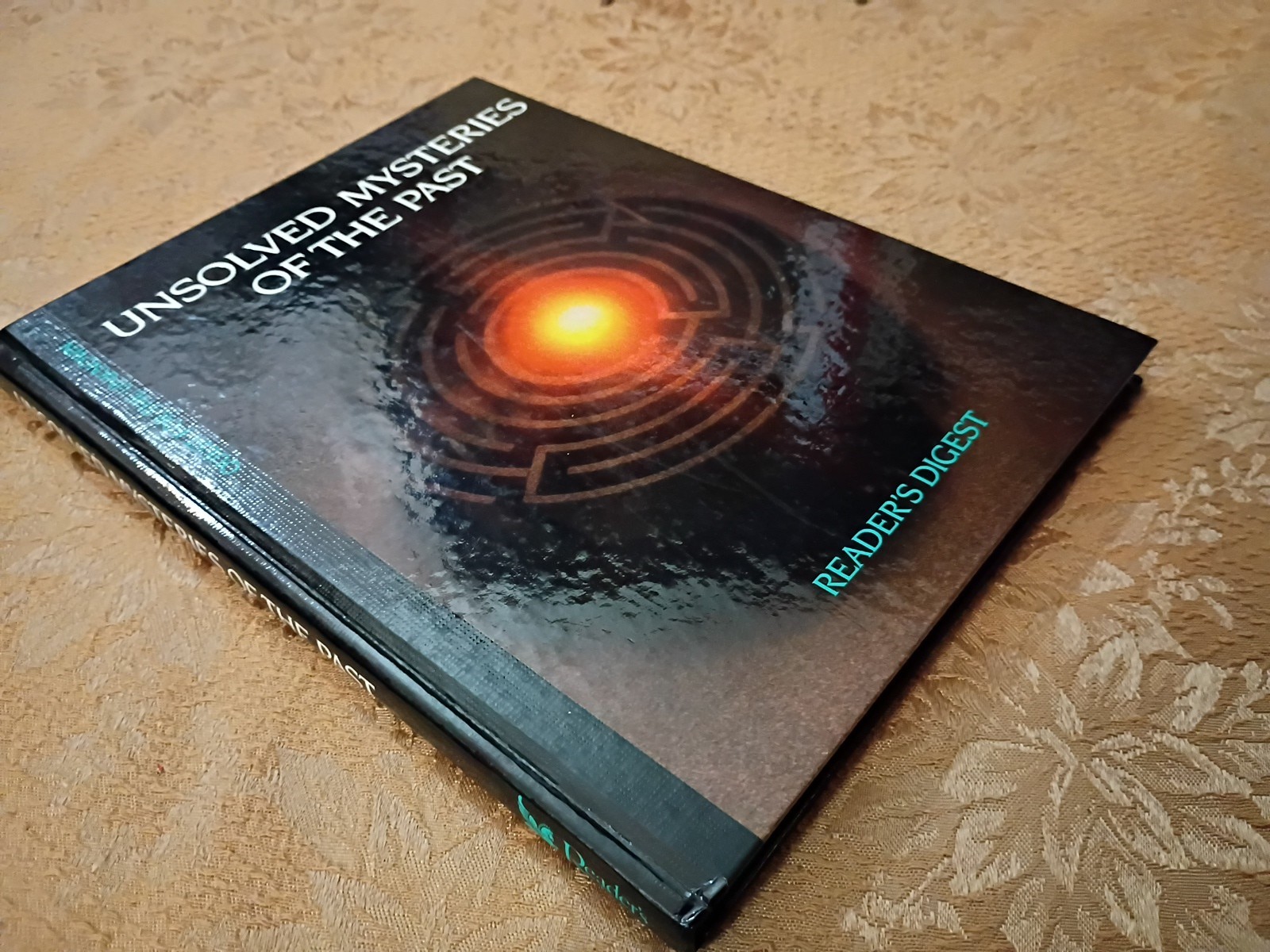 Unsolved Mysteries of the Past Reader’s Digest 1991 Hardcover Quest Unknown Book
