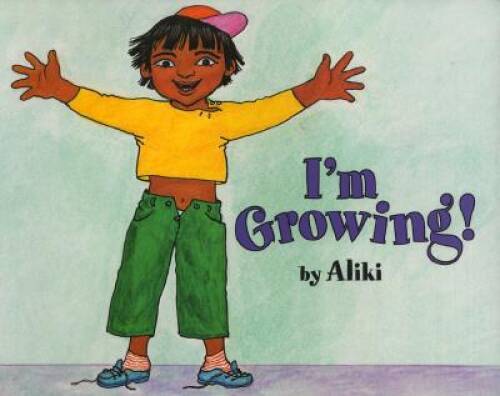 I’m Growing! (Let’s-Read-and-Find-Out Science 1) – Paperback – VERY GOOD