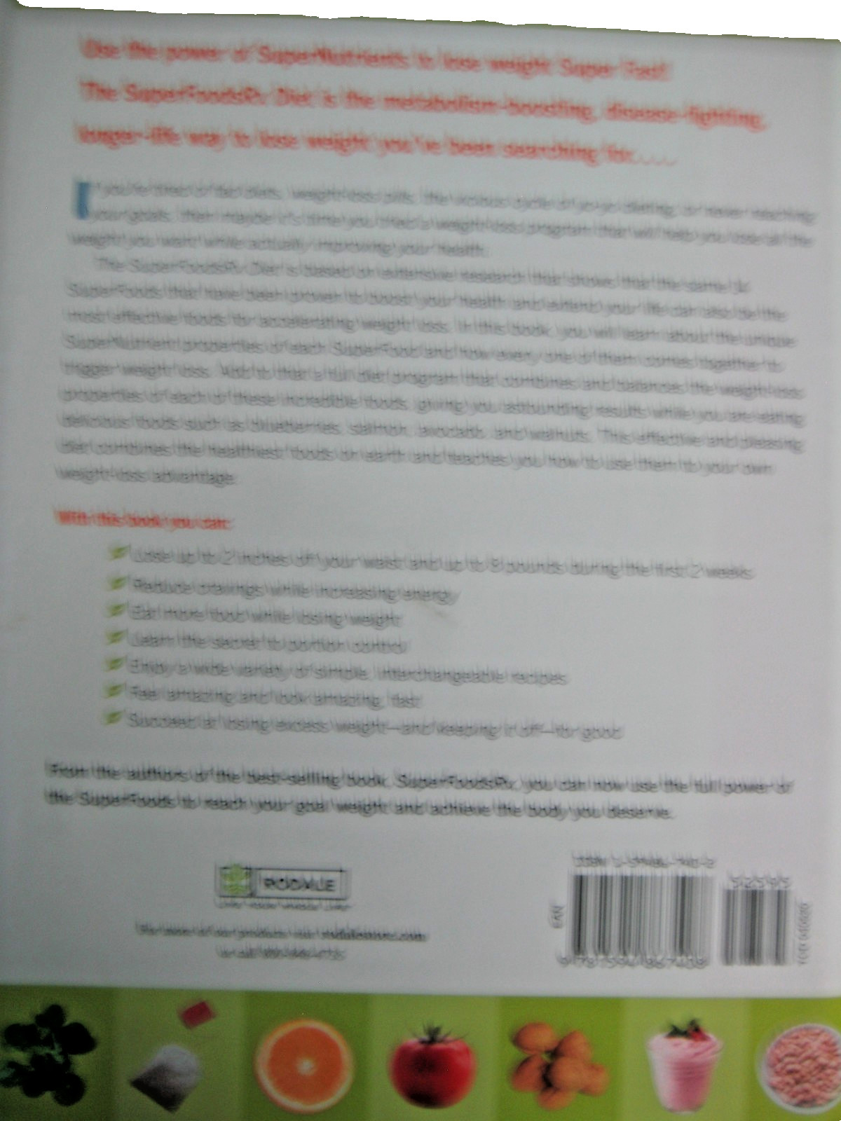 the Super Foods RX diet Lose Weight by Wendy Brazilian -Pratt 378 pages