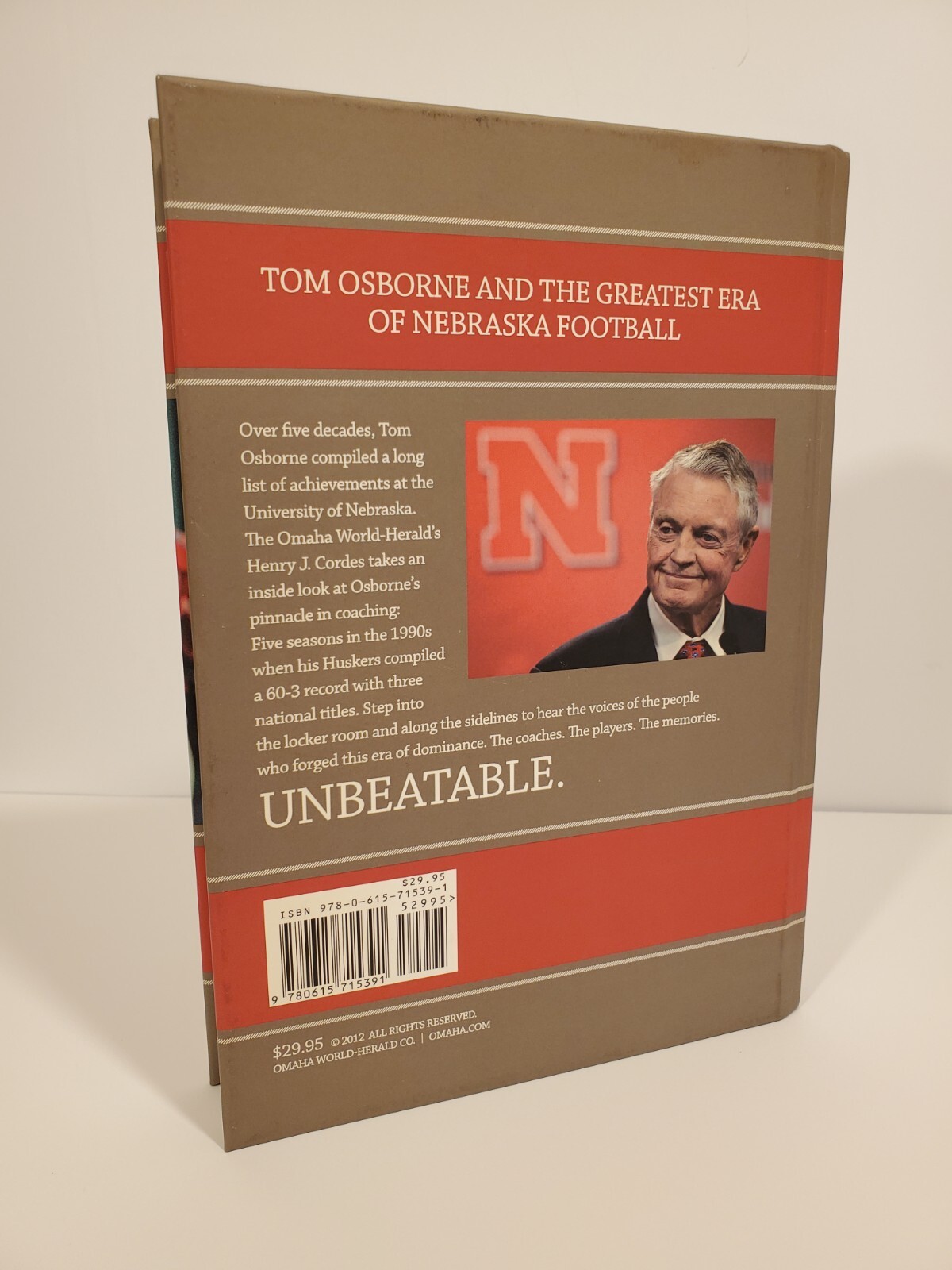 Unbeatable by Henry Cordes Hardcover Book Signed, Nebraska Cornhuskers Football
