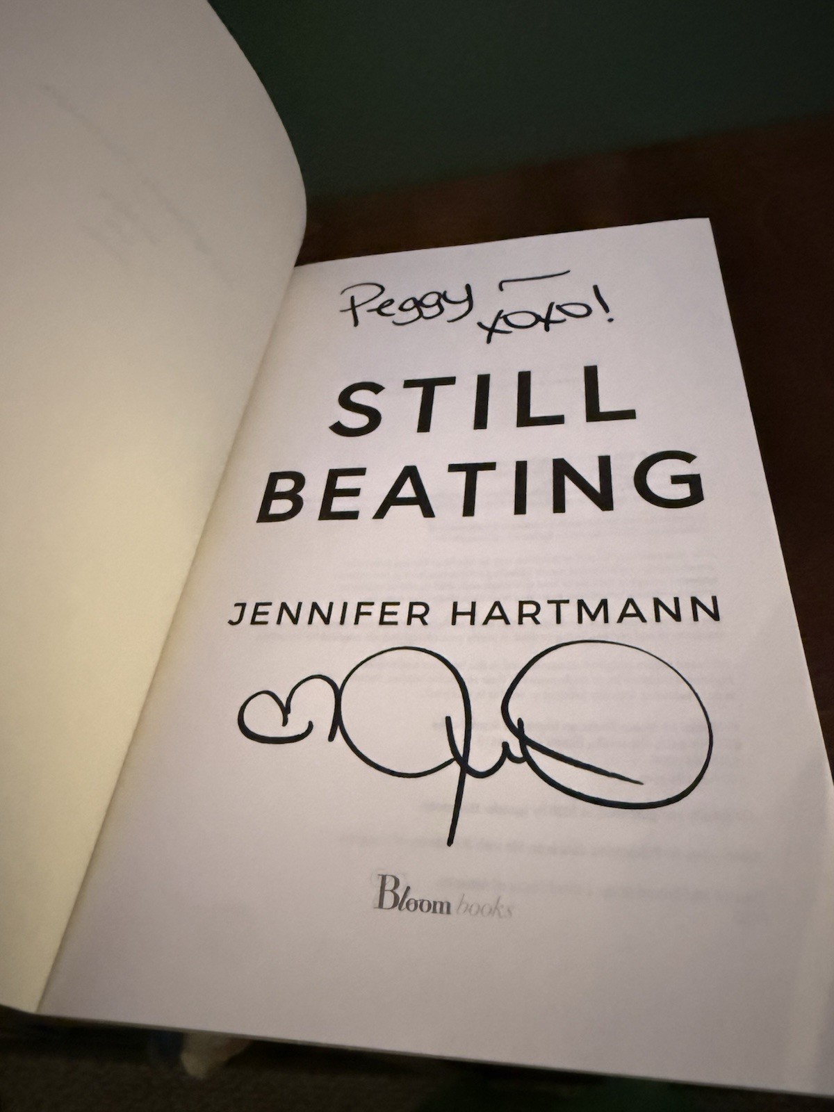 Still Beating By Jennifer Hartmann. Signed Edition.