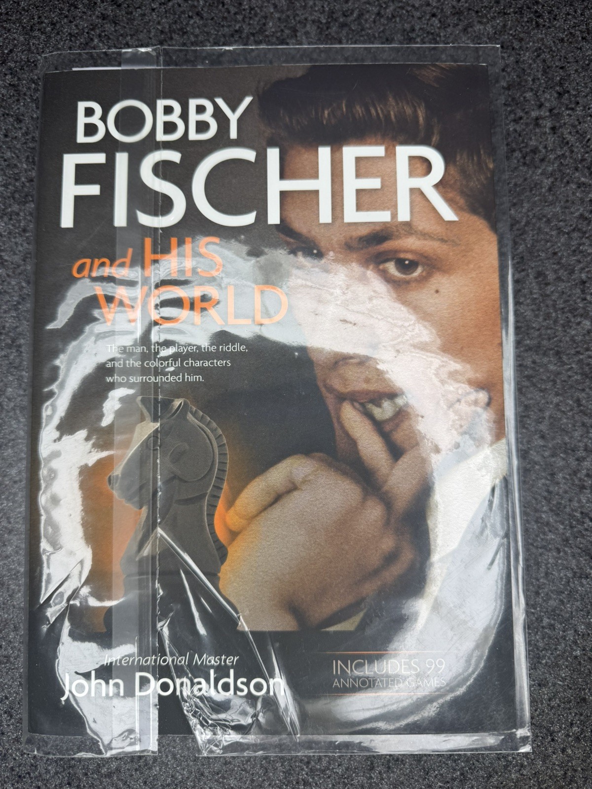 Bobby Fischer and His World by John Donaldson Paperback Siles Press 99 Games