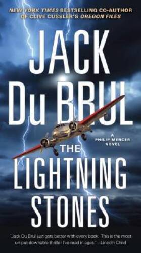 The Lightning Stones: A Novel – Paperback By Du Brul, Jack – GOOD