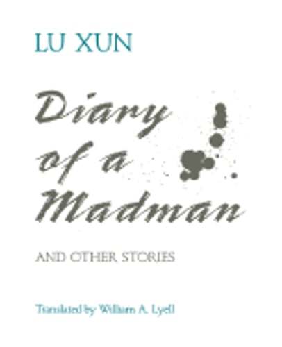 Diary of a Madman and Other Stories by Lu Xun: Used