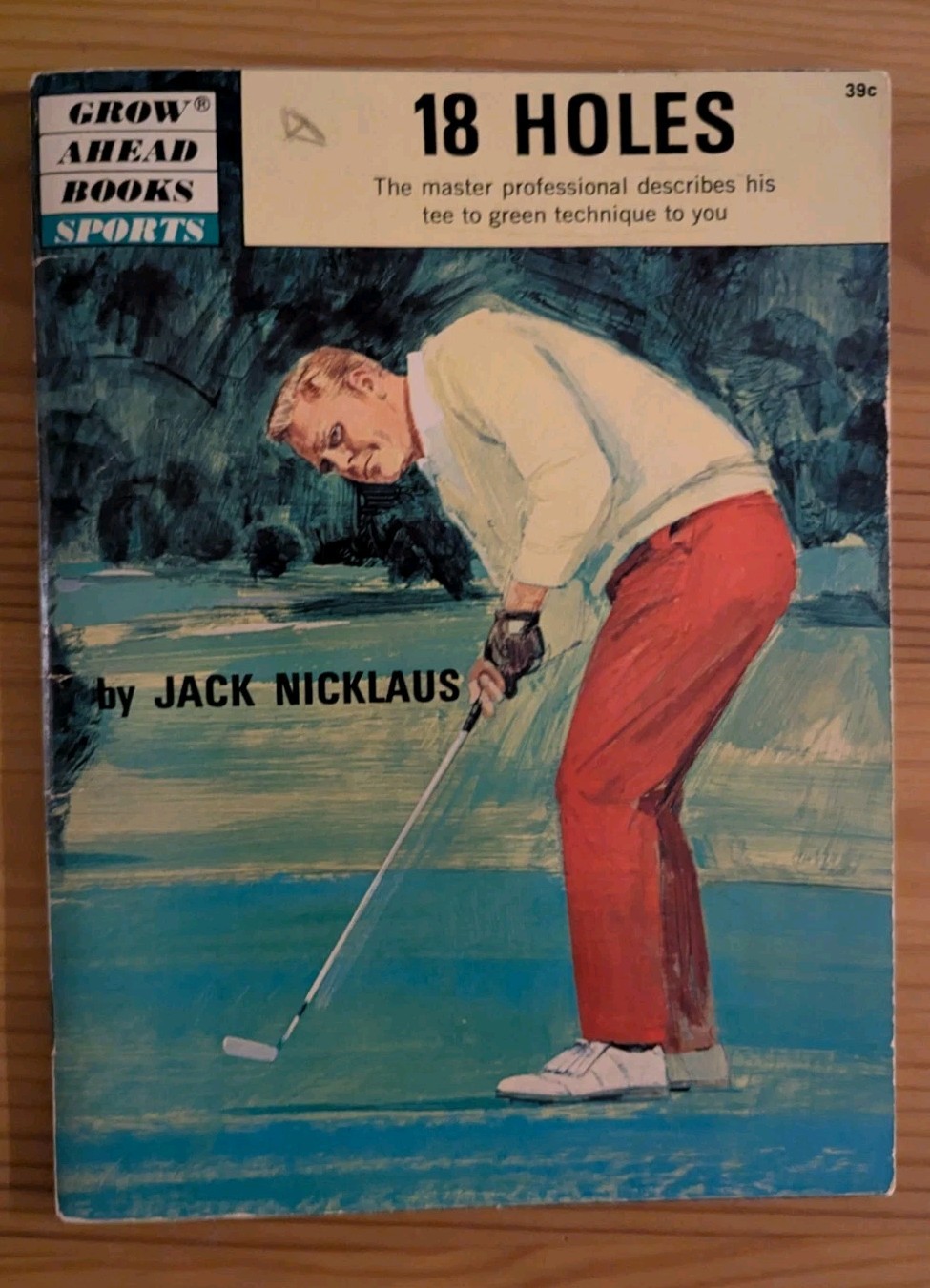 Vintage 1970 “18 Holes” Jack Nicklaus TeeTo Green Instructions 34-Pages