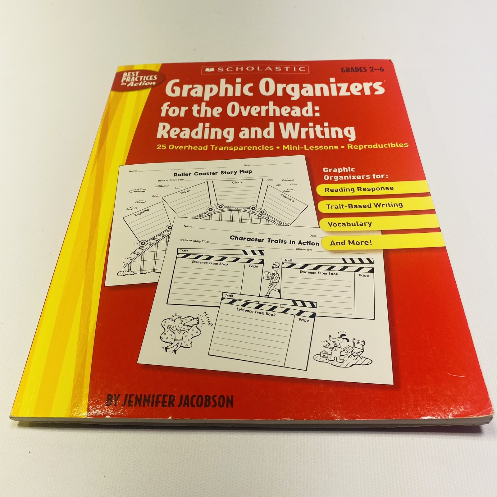 GRAPHIC ORGANIZERS FOR THE OVERHEAD: READING AND WRITING: By Jennifer Jacobson