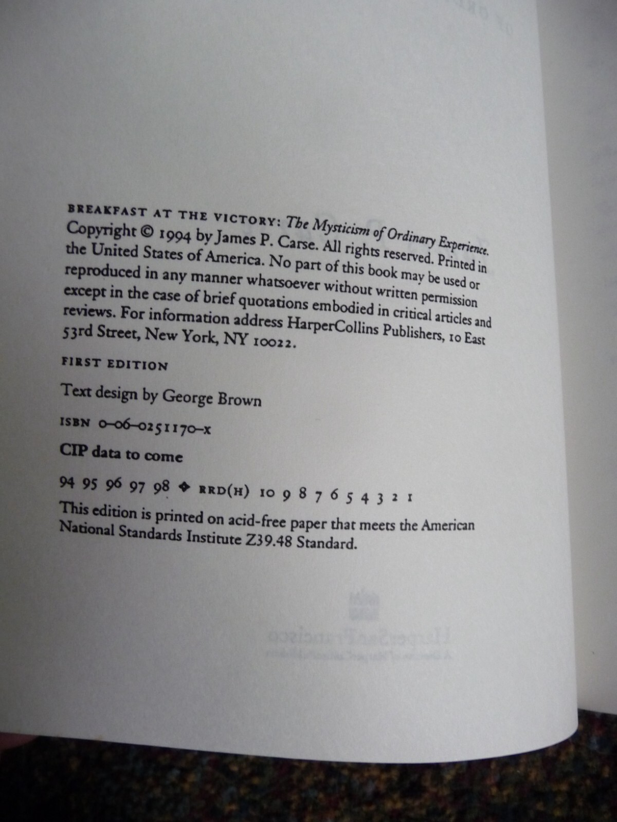 1994 BREAKFAST AT THE VICTORY Advance Uncorrected Galley / ARC James P Carse