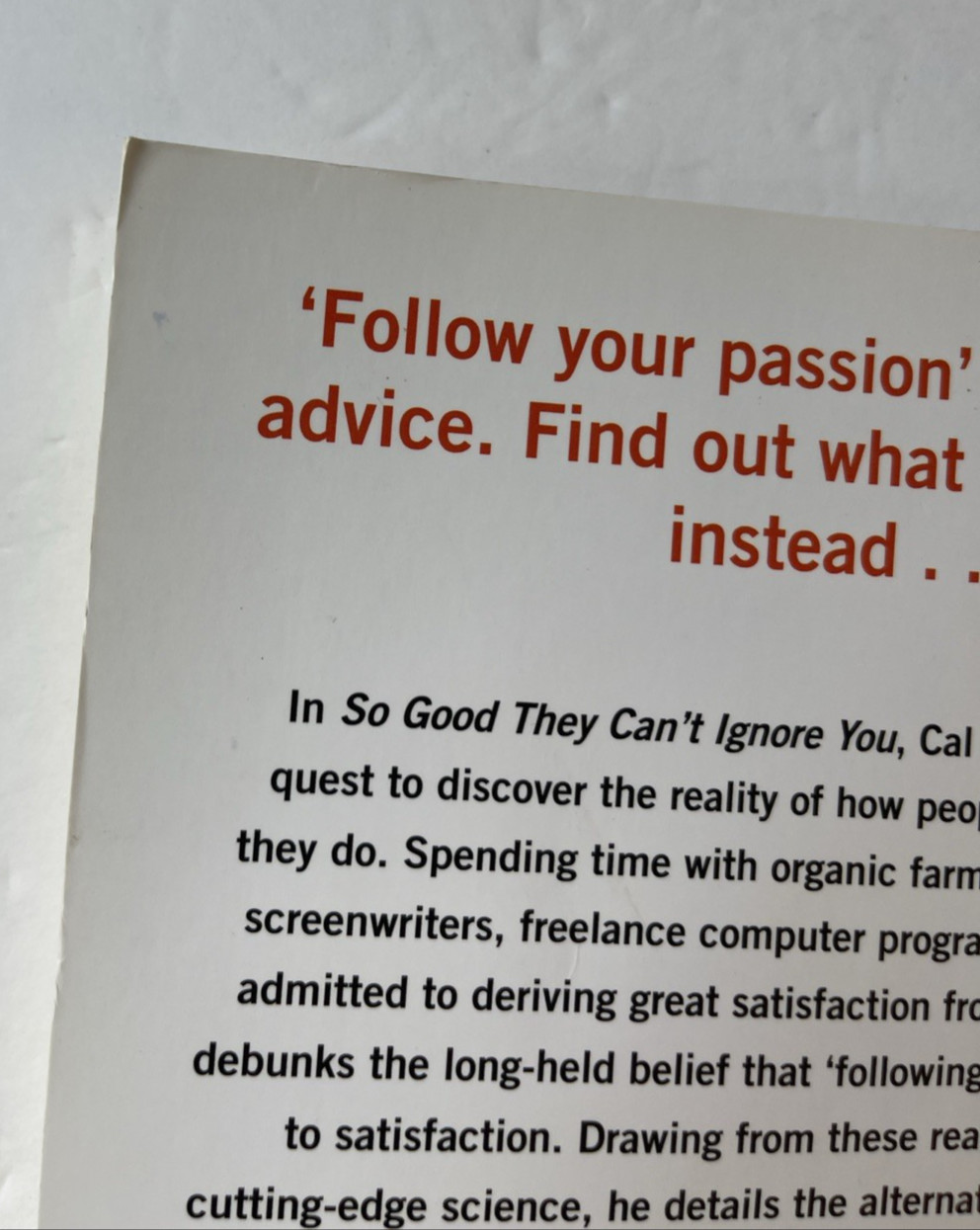 So Good They Can’t Ignore You By Cal Newport, 2016, Trade PB, Very Good