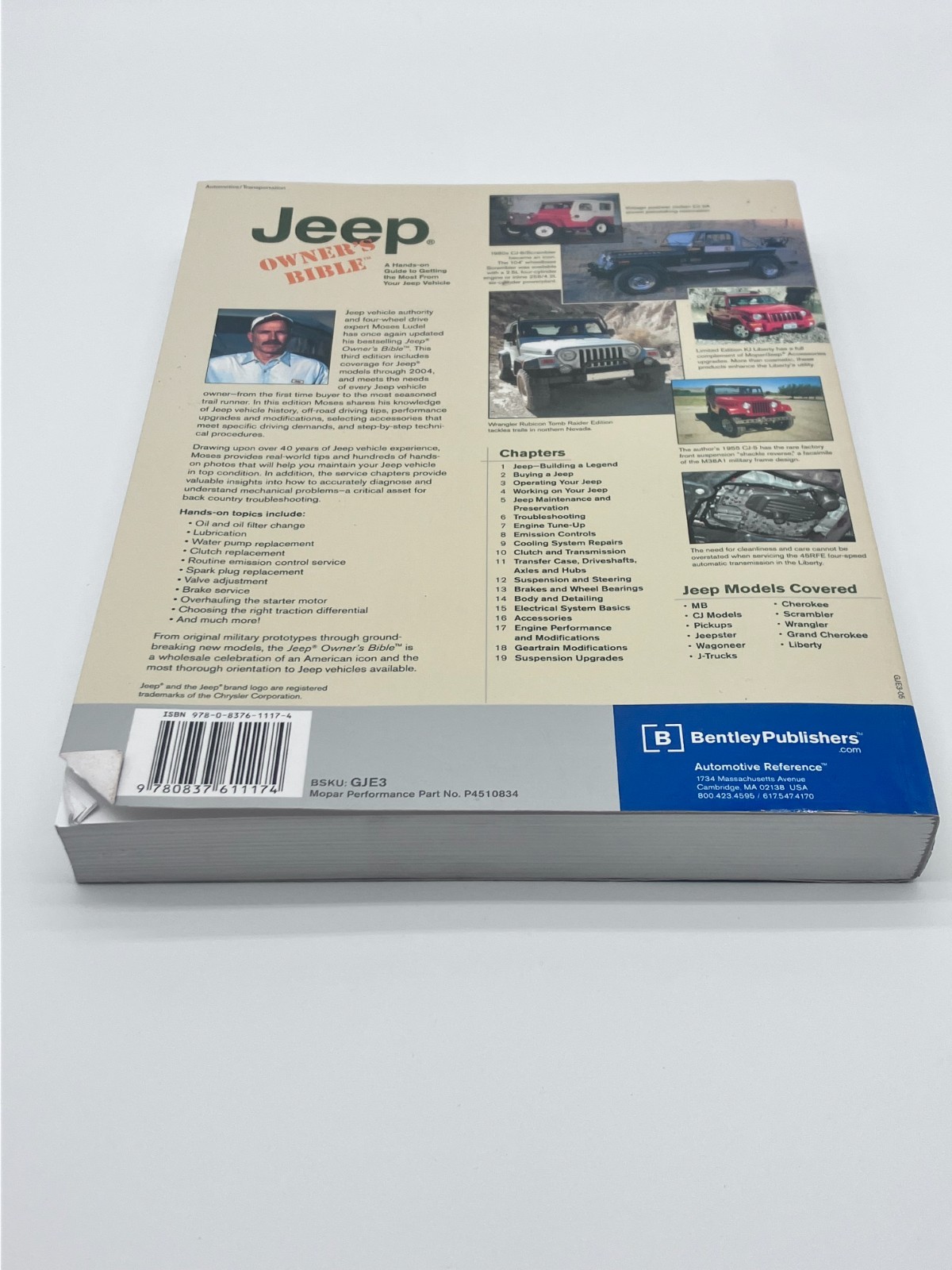 Jeep Owner’s Bible : A Hands-On Guide to Getting the Most from Yo