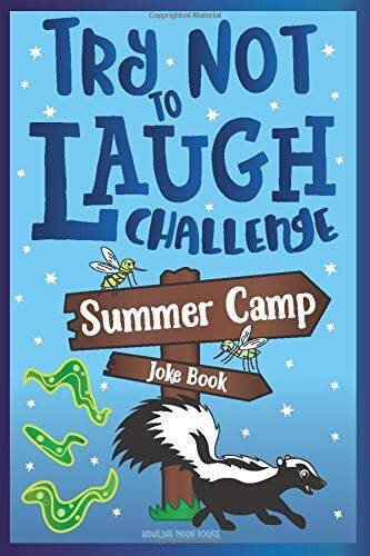 Try Not to Laugh Challenge Summer Camp Joke Book: for Kids! Funny Camp J – GOOD