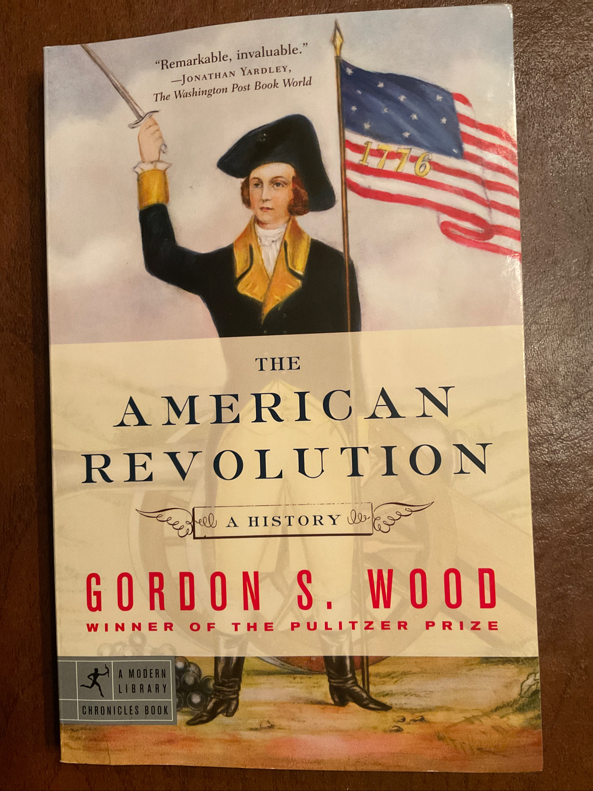 The American Revolution: A History by Gordon S. Wood