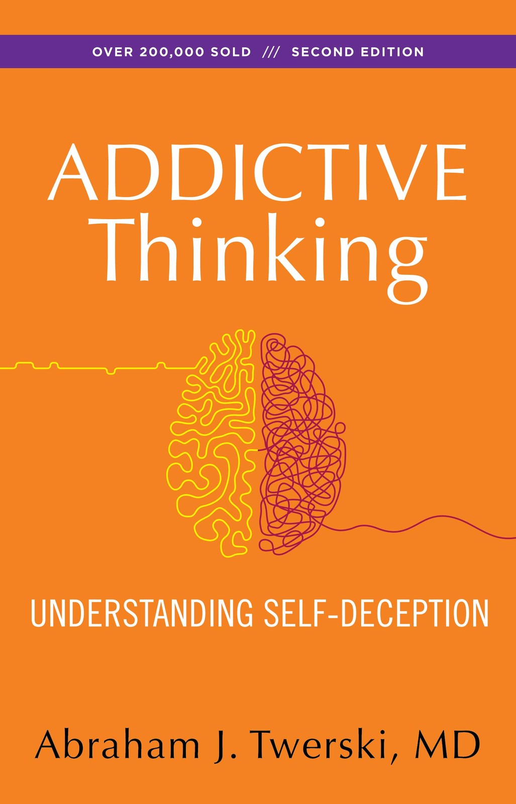 Addictive Thinking: Understanding Self-Deception – paperback Twerski M.D., A…