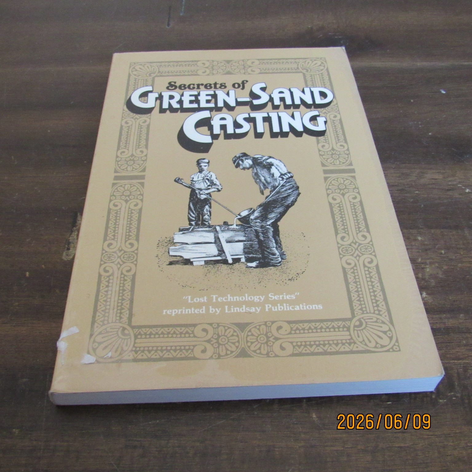Lot 3-Secrets Green Sand Casting-Practical Manual-Tim McCreight-Metal-Chastain