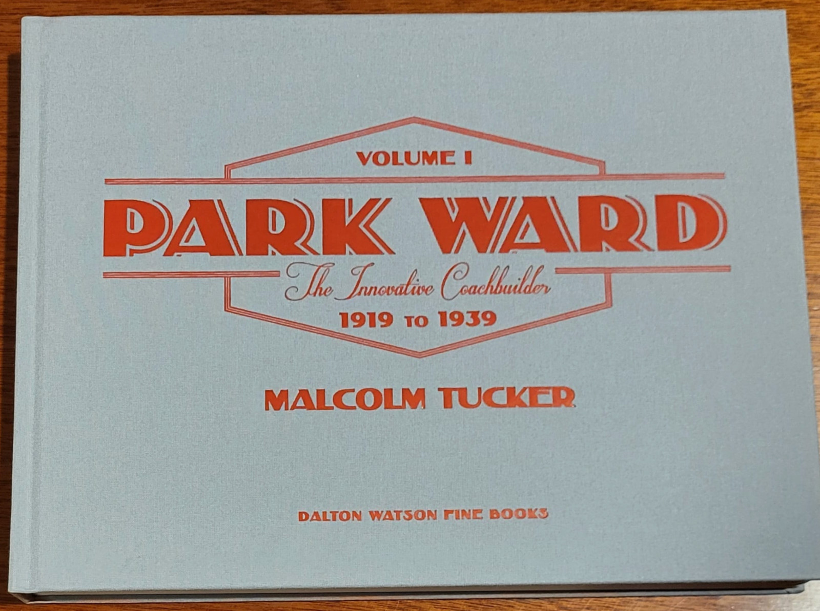 Park Ward: The Innovative Coachbuilder. Regular Edition(Volumes 1,2,&3)