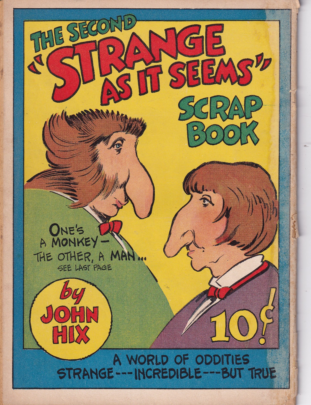 The Second Strange As It Seems Scrap Book by John Hix 68 pages soft cover