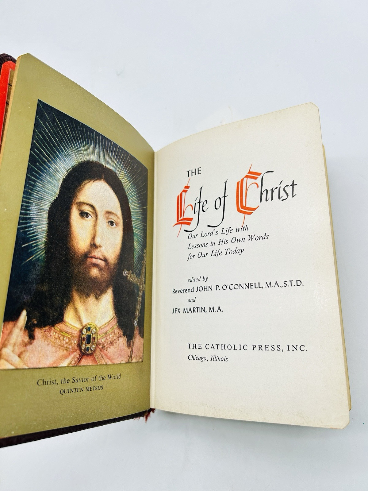 1954 The Life of Christ Vintage Catholic Book Edited by Rev O’Connell HC