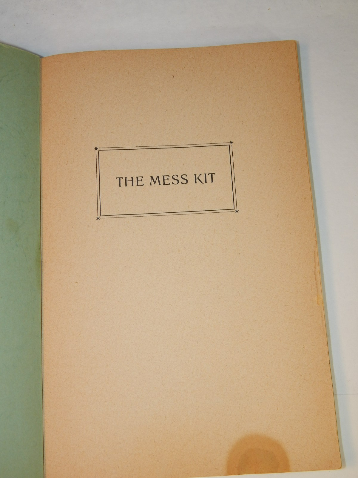 1940S THE MESS KIT AIRFIELD KASERNE, NELLINGEN, OFFICERS’ WIVES’ CLUB COOKBOOK