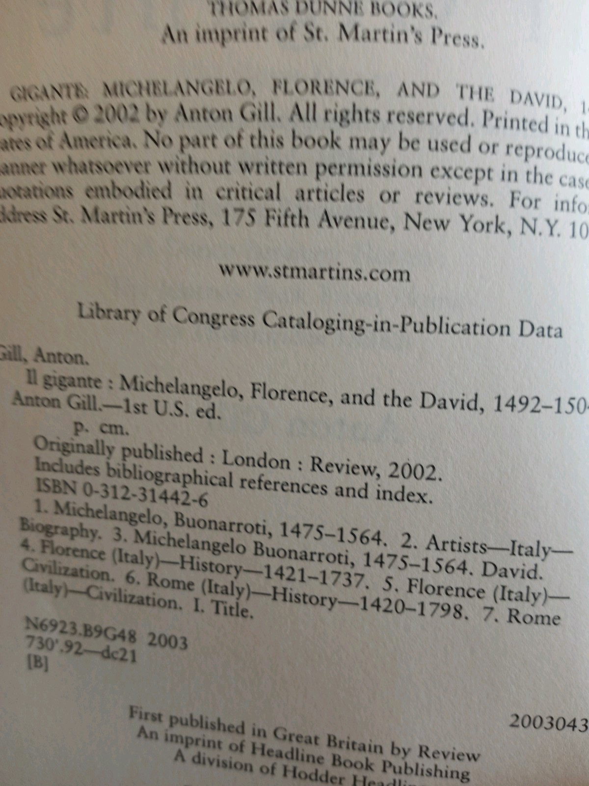 I1 Gigante, Michelangelo, Florence And The David, By Anton Gill, Hardback 1st US