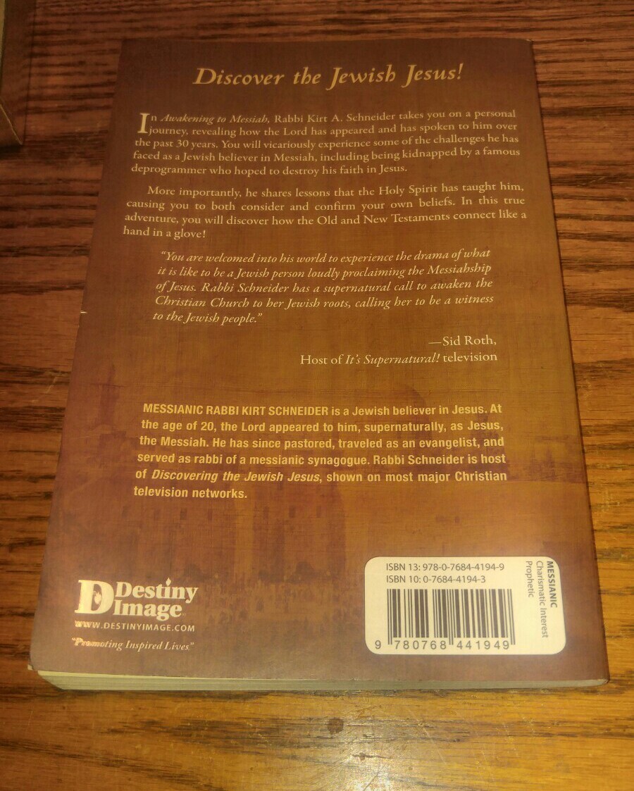 Awakening to Messiah: A Supernatural Discovery of the… by Schneider, Rabbi K.A