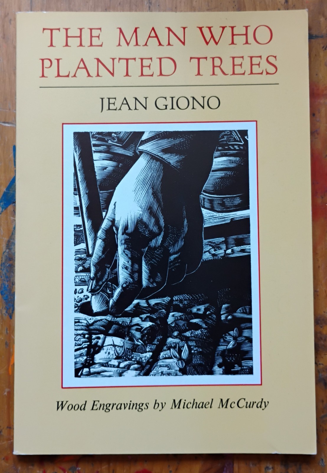 Man Who Planted Trees by Jean Giono 1987 PB Illus. Michael McCurdy